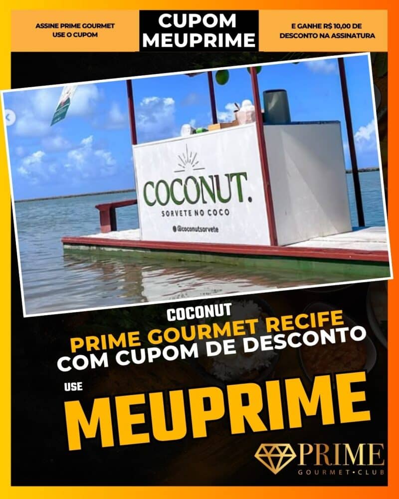 prime gourmet recife cupom meuprime coconut