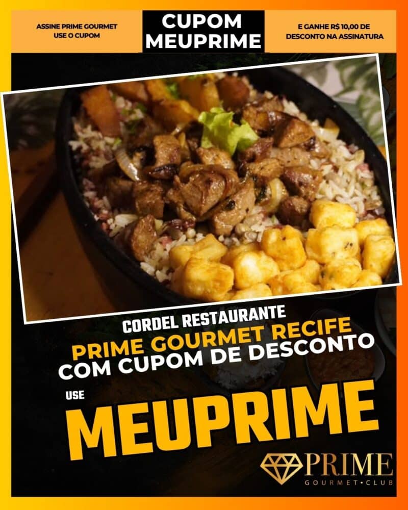 prime gourmet recife cupom meuprime cordel restaurante