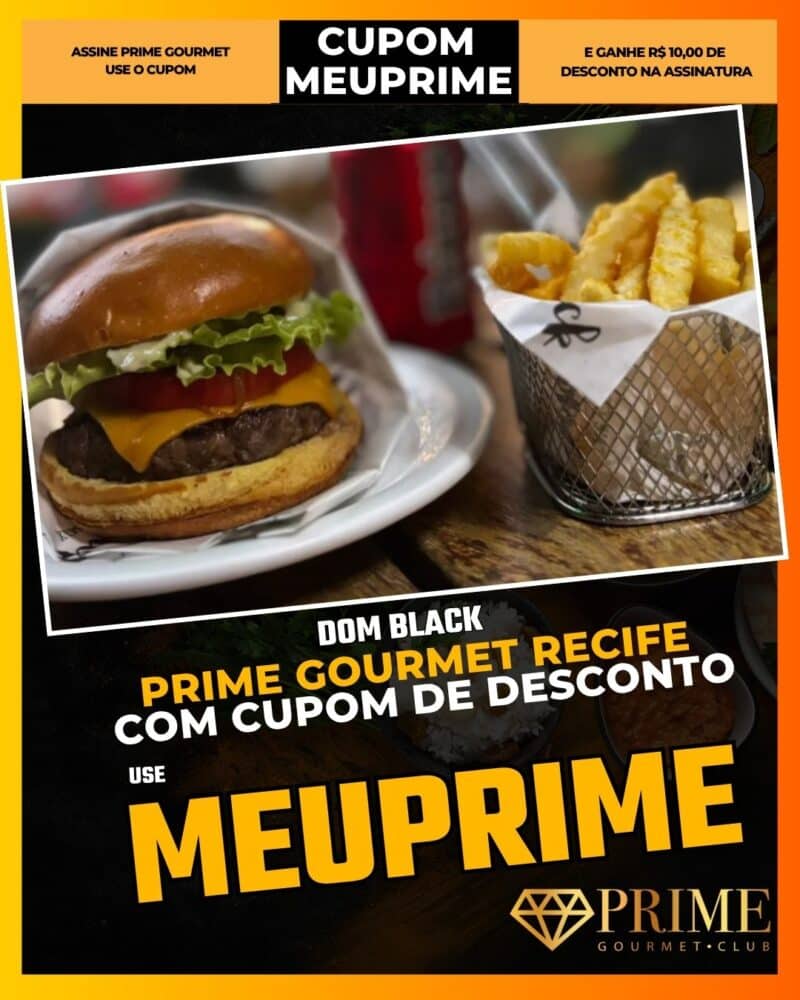 prime gourmet recife cupom meuprime dom black