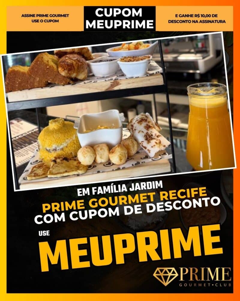 prime gourmet recife cupom meuprime em família jardim