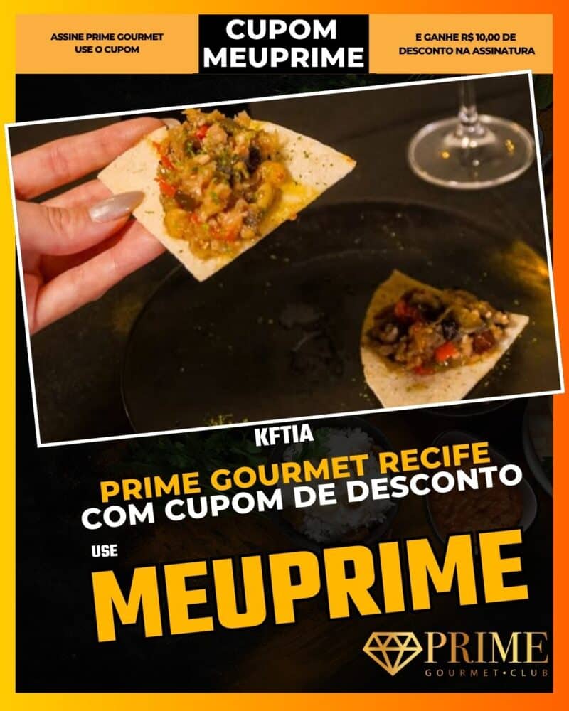 prime gourmet recife cupom meuprime kftia