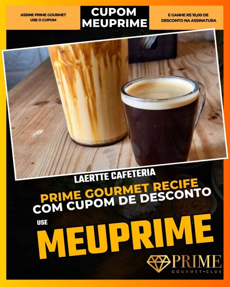 prime gourmet recife cupom meuprime laertte cafeteria