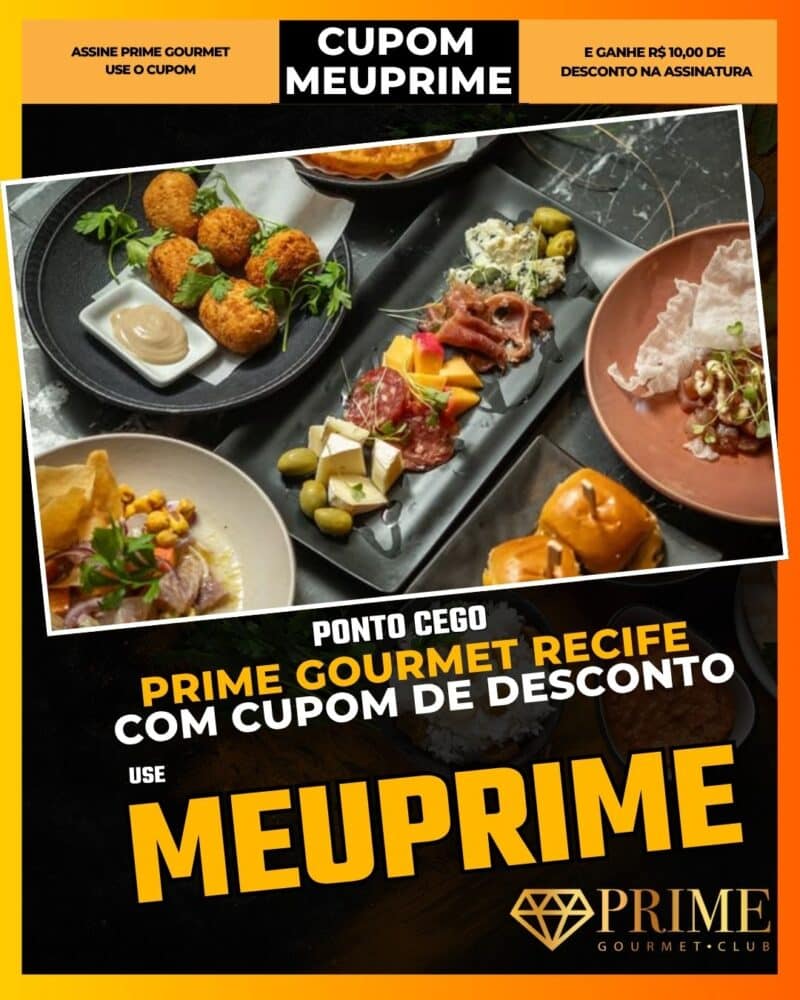prime gourmet recife cupom meuprime ponto cego
