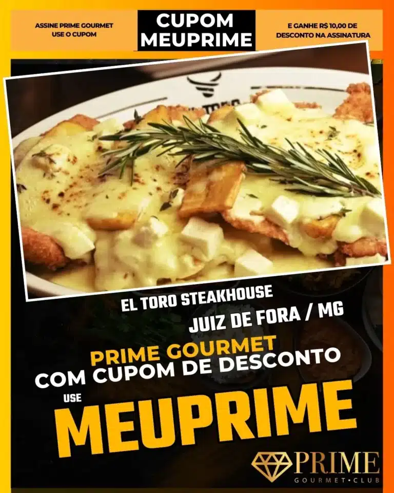 churrascaria juiz de fora,el toro steakhouse,carne angus jf,prime gourmet jantar,onde comer carne jf,restaurante sao mateus,cupom desconto app,parrilla argentina