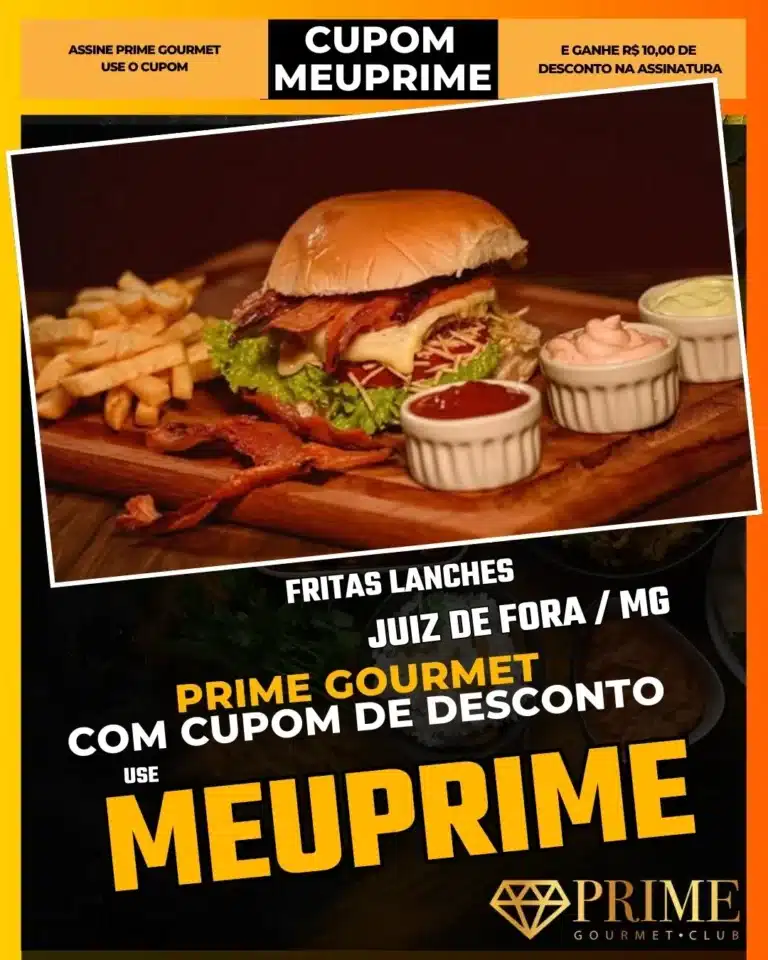 lanche em benfica jf,fritas lanches,hamburguer zona norte jf,prime gourmet lanches,x-tudo jf,lanchonete barata,cupom desconto app,batata frita com bacon