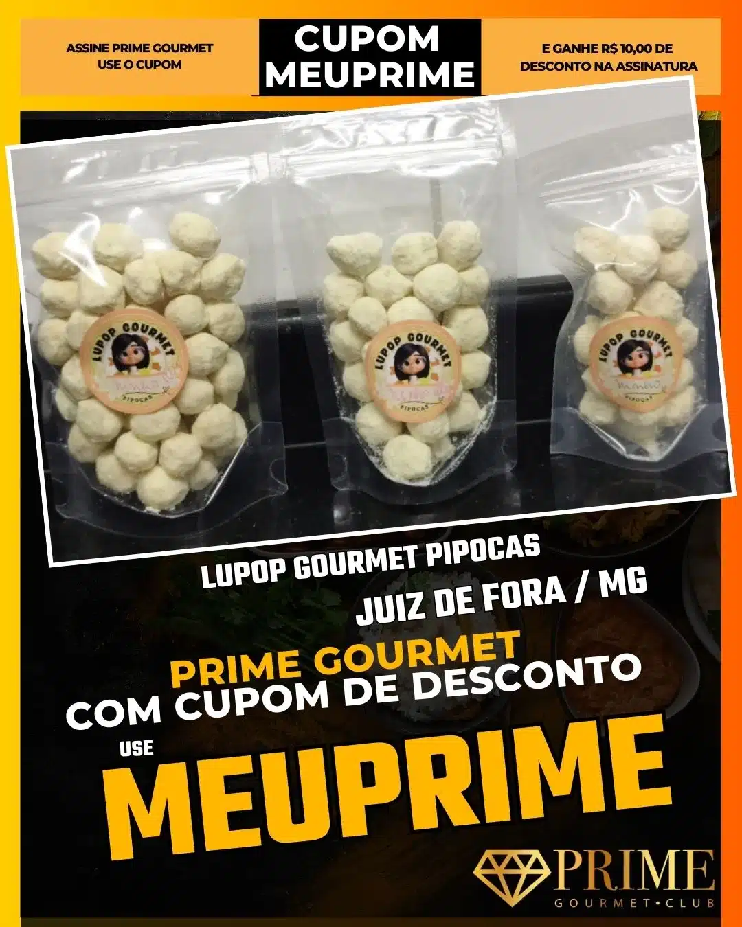 prime gourmet juiz de fora mg cupom meuprime lupop gourmet pipocas