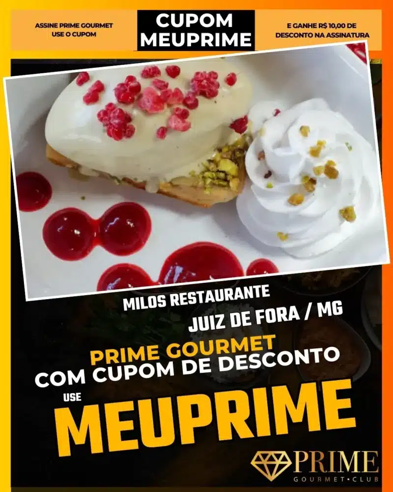 prime gourmet juiz de fora mg cupom meuprime milos restaurante