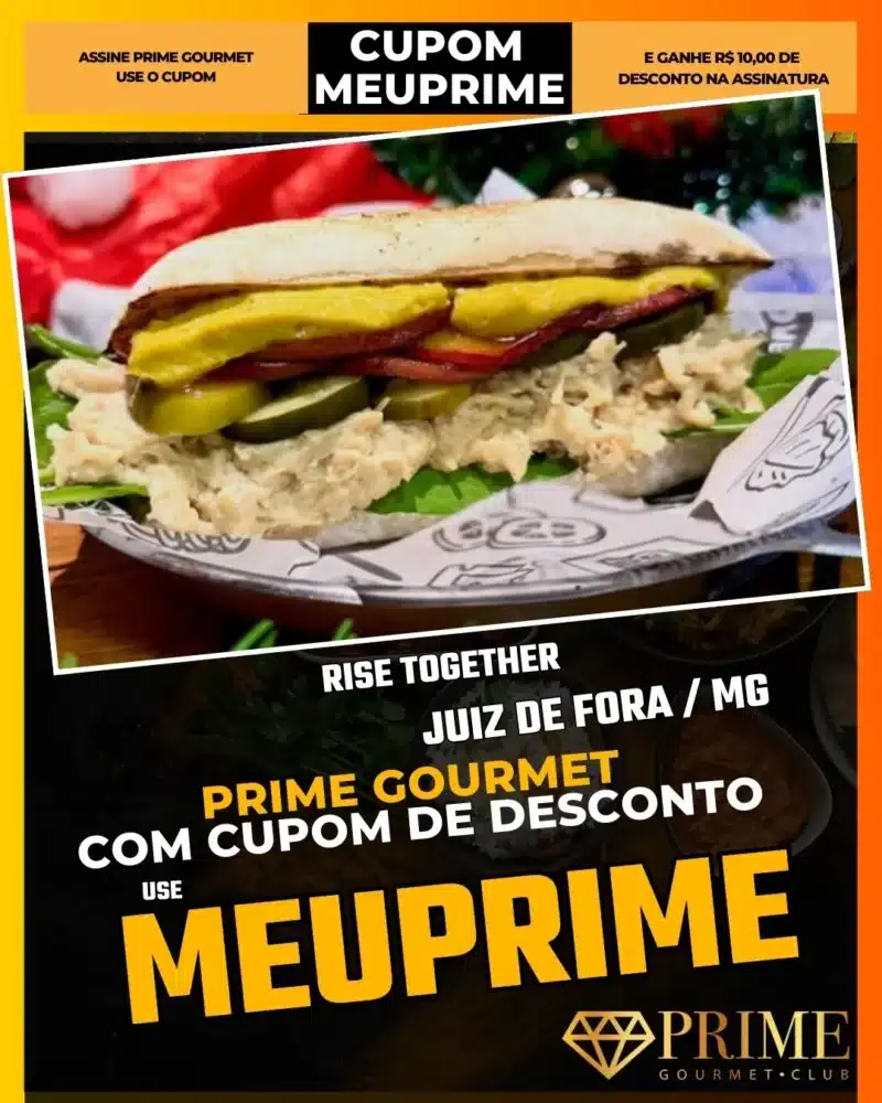 prime gourmet juiz de fora mg cupom meuprime rise together