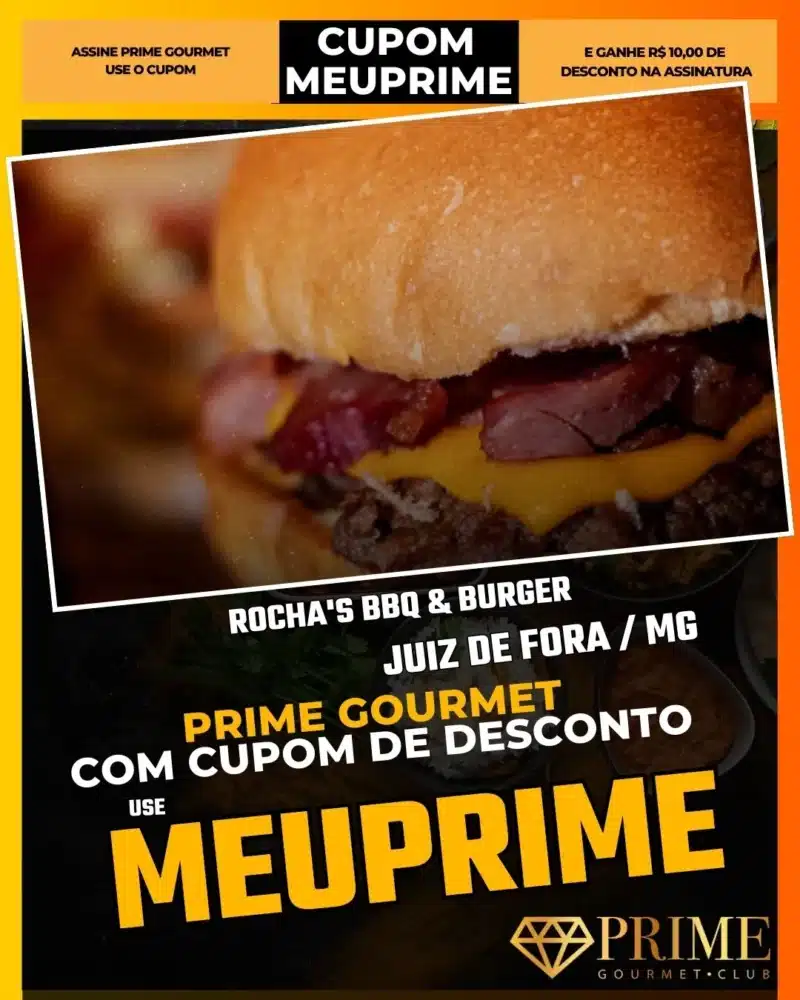 prime gourmet juiz de fora mg cupom meuprime rocha's bbq & burger
