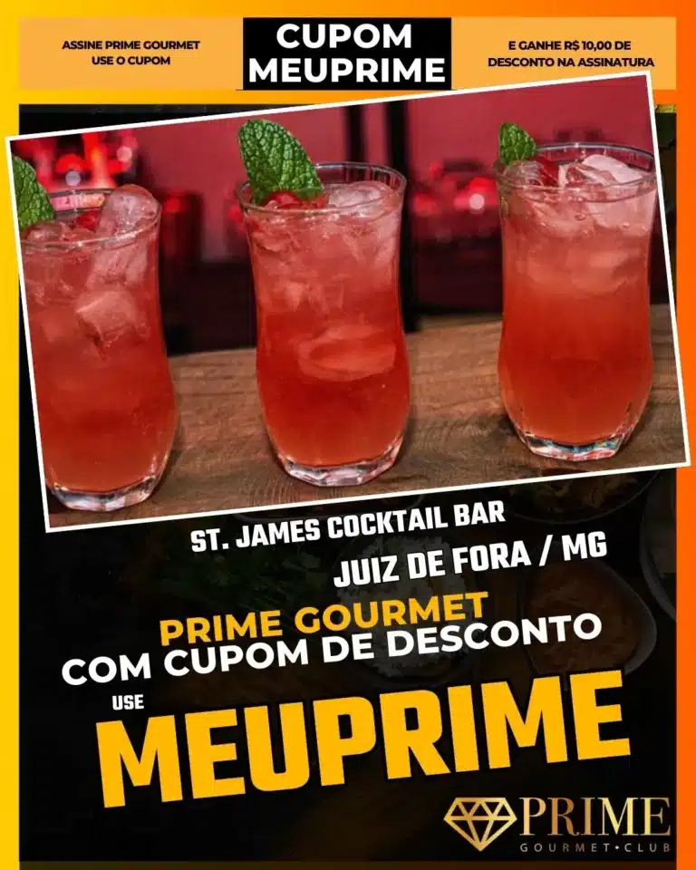 bar de drinks jf,coquetelaria juiz de fora,st james bar,prime gourmet noite,onde beber bem jf,pub sofisticado,cupom desconto app,encontro romantico