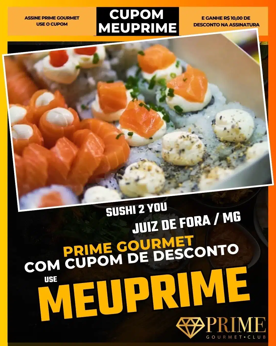 prime gourmet juiz de fora mg cupom meuprime sushi 2 you