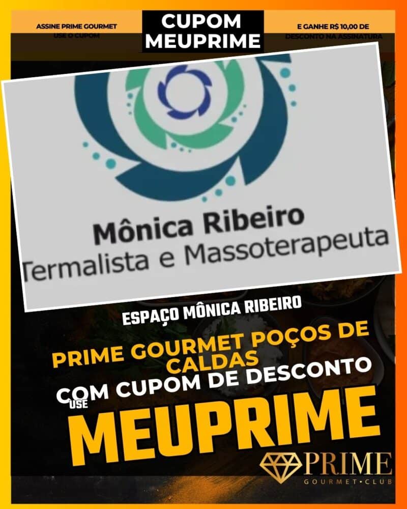prime gourmet poçodecaldas cupom meuprime espaço mônica ribeiro