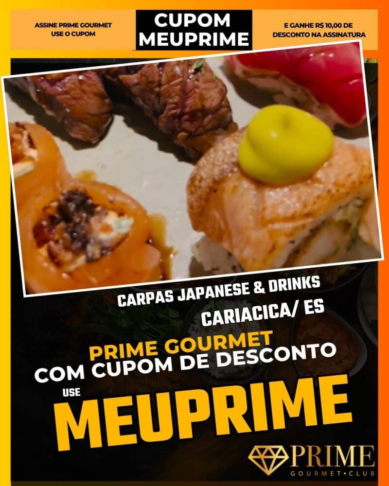 prime gourmet vitoria es cupom meuprime carpas japanese & drinks