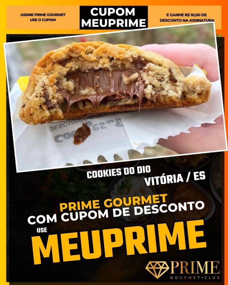 prime gourmet vitoria es cupom meuprime cookies do dio