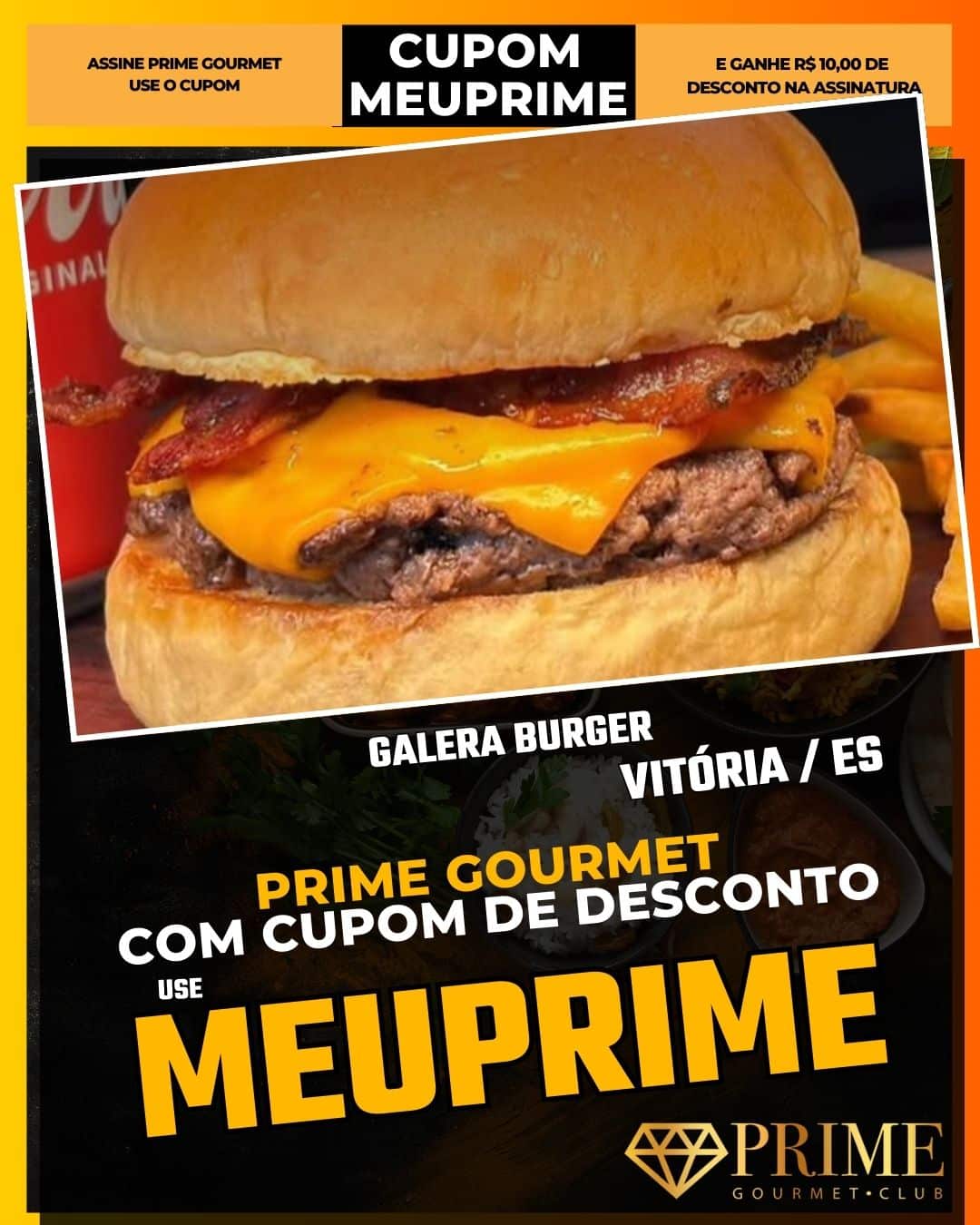 prime gourmet vitoria es cupom meuprime galera burger