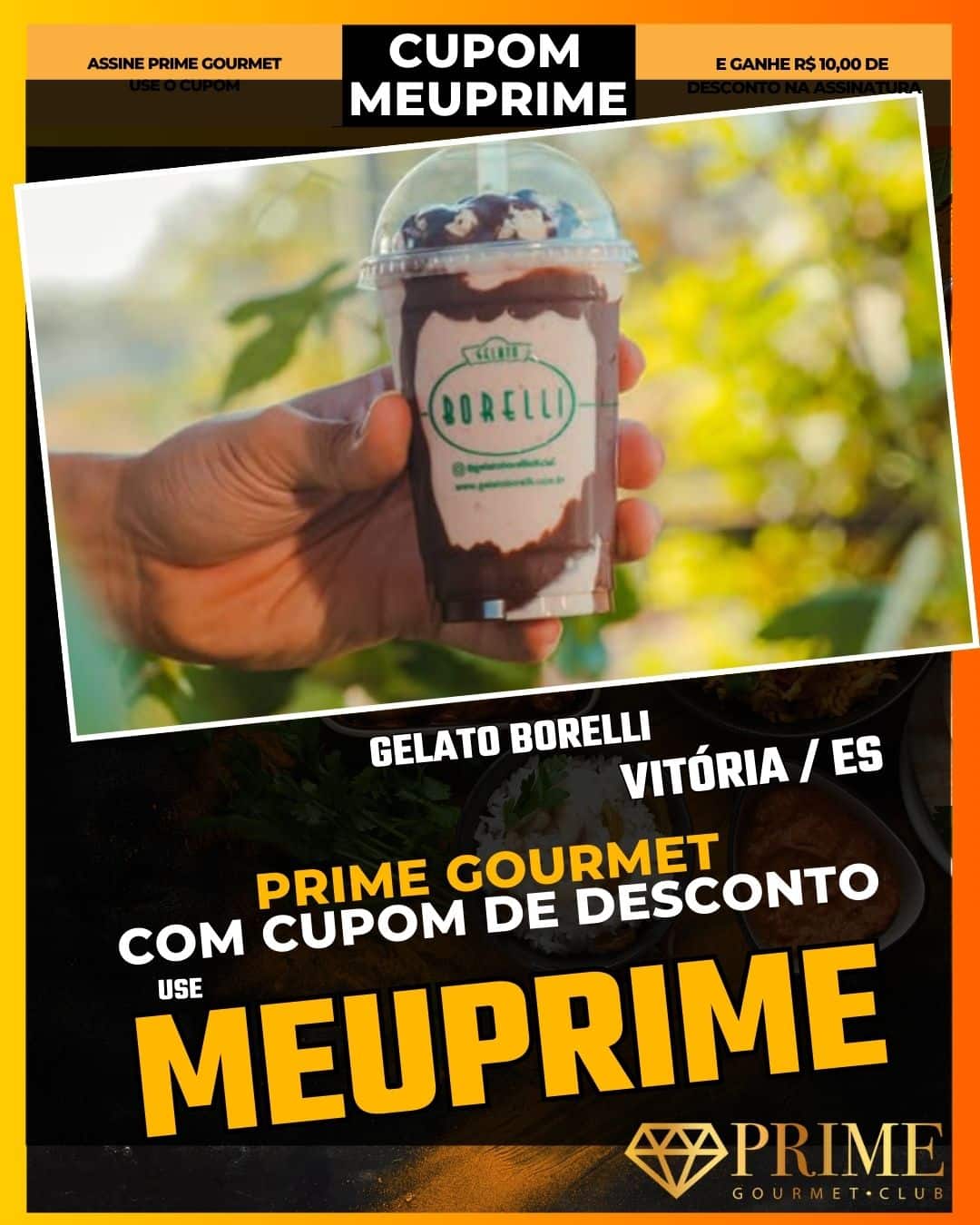 prime gourmet vitoria es cupom meuprime gelato borelli