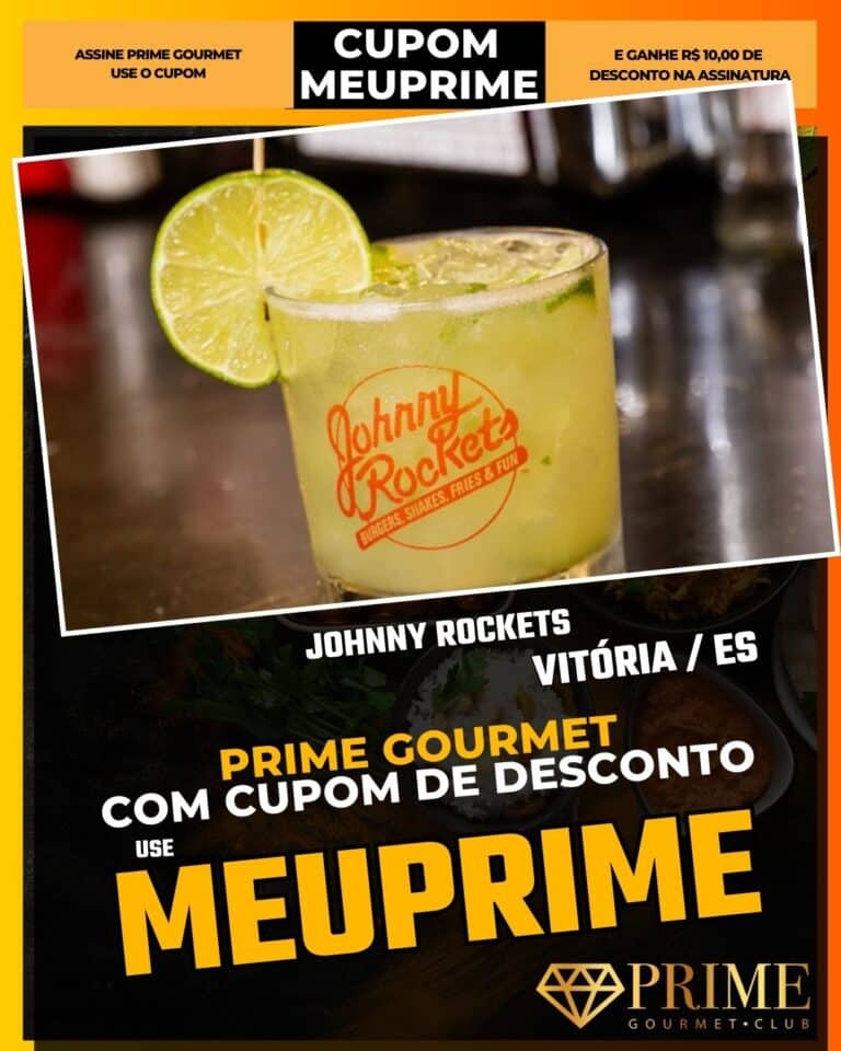 Johnny Rockets Vitória,hamburgueria shopping vitória,cupom prime gourmet,desconto johnny rockets,onde comer com crianças vitória,cupom MEUPRIME,milk shake vitória,jantar enseada do suá