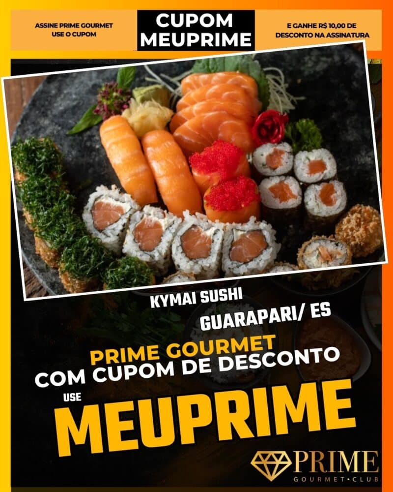 prime gourmet vitoria es cupom meuprime kymai sushi