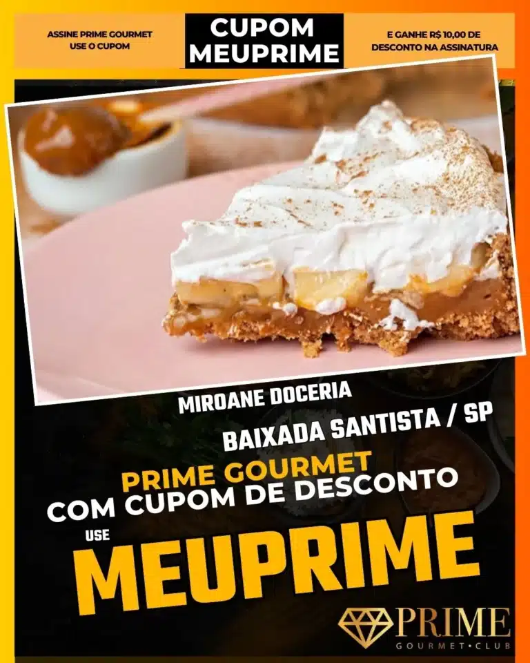 Miroane Santos,Doceria Embaré,Bolo em Santos,Prime Gourmet Desconto,Torta de Palmito,Café da Tarde Santos,Cupom MEUPRIME,Confeitaria Tradicional