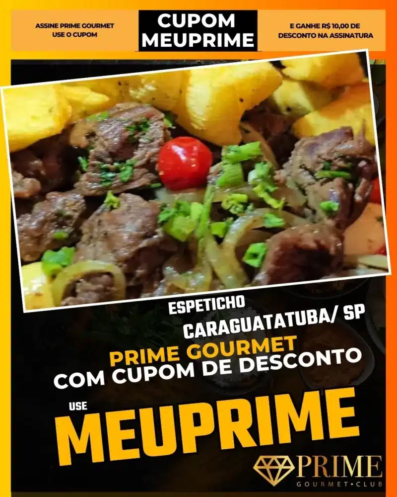 prime gourmet caraguatatuba sp cupom meuprime espetitcho