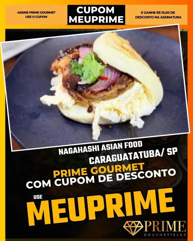 Nagahashi Caraguatatuba,Restaurante Japonês Caraguá,Comida Chinesa Caraguatatuba,Prime Gourmet Desconto,Yakisoba em Dobro,Sushi Tradicional,Cupom MEUPRIME,Jantar Oriental