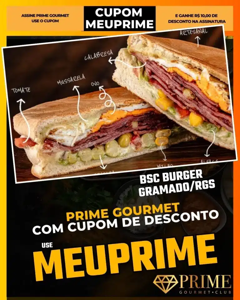 BSC Burger Gramado,Hamburgueria Econômica,Prime Gourmet Desconto,Smash Burger,Lanche Rápido,Cupom MEUPRIME,Onde comer barato,Burger Artesanal