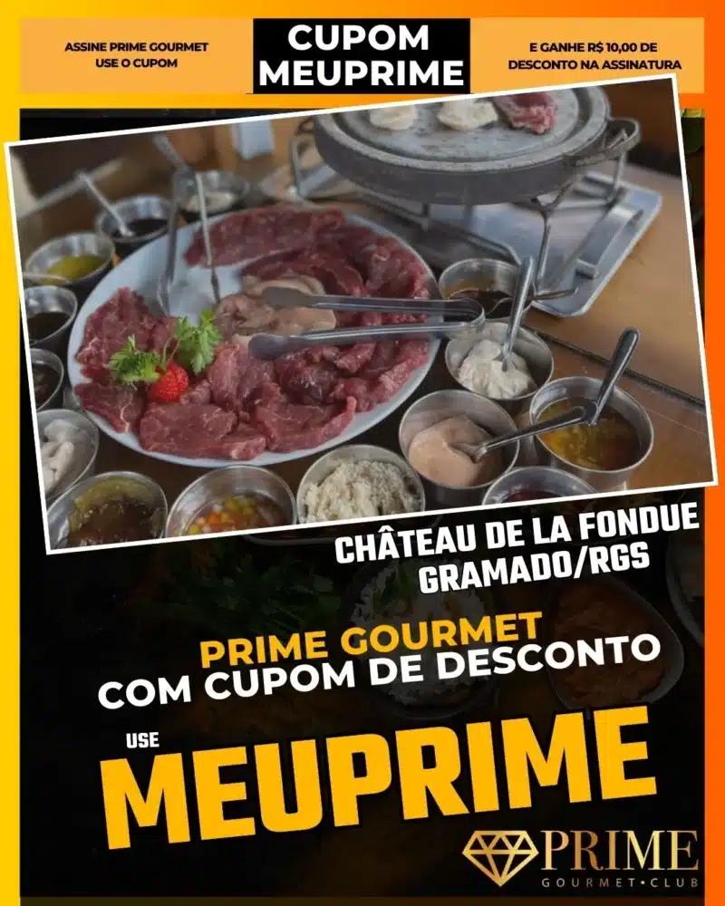 Château de La Fondue Gramado,Restaurante Romântico,Prime Gourmet Desconto,Fondue Premium,Sequência Suíça,Cupom MEUPRIME,Jantar de Casal,Vinhos Gramado