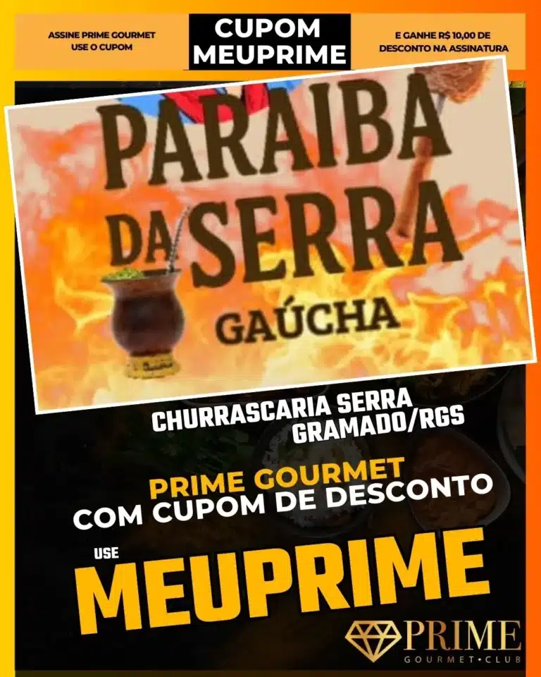 Paraíba da Serra Gramado,Restaurante Barato Gramado,Prime Gourmet Desconto,Buffet Livre,Onde comem os locais,Cupom MEUPRIME,Grelhados na Chapa,Várzea Grande