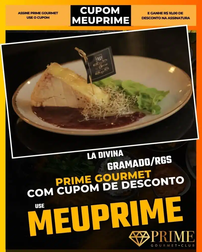 prime gourmet gramado canela cupom meuprime la divina