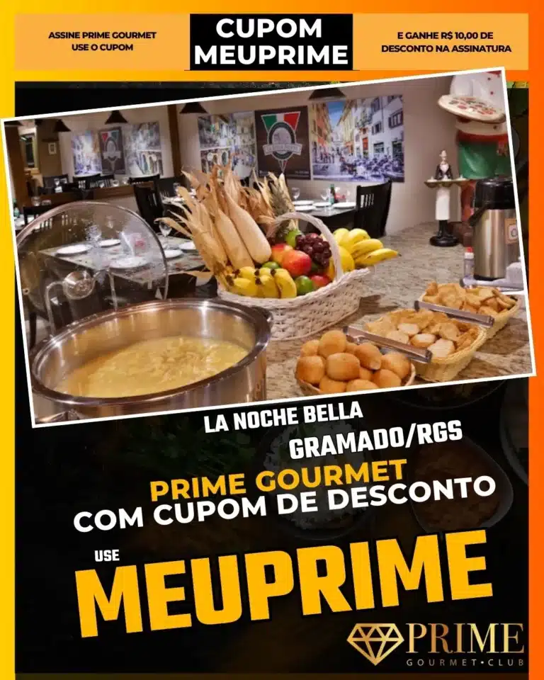 La Noche Bella Gramado,Buffet de Sopas,Prime Gourmet Desconto,Creme no Pão,Jantar Econômico,Cupom MEUPRIME,Fondue Simples,Comida de Inverno