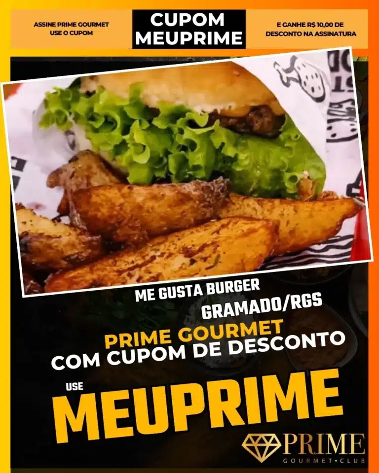 Me Gusta Gramado,Hamburgueria Artesanal,Prime Gourmet Desconto,Parrilla Uruguaia,Jantar Rápido,Cupom MEUPRIME,Onde comer burger,Lanche da Noite