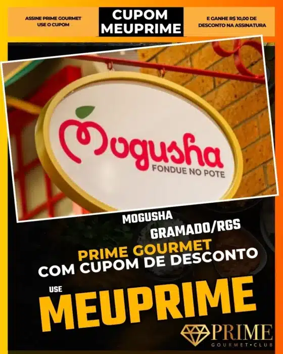 prime gourmet gramado canela cupom meuprime mogusha