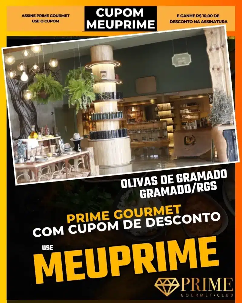 Olivas de Gramado,Parque de Oliveiras,Prime Gourmet Desconto,Pôr do Sol Gramado,Degustação de Azeite,Cupom MEUPRIME,Turismo Rural,Ecoturismo