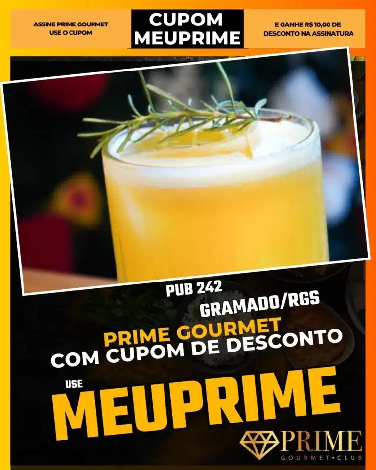 Pub 242 Gramado,Balada Gramado,Prime Gourmet Desconto,Música ao Vivo,Bar Noturno,Cupom MEUPRIME,Onde sair à noite,Drinks Especiais