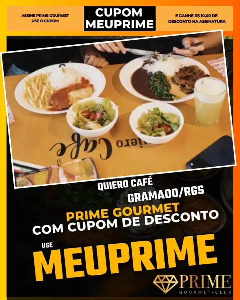 Quiero Café Gramado,Cafeteria Gramado,Prime Gourmet Desconto,Brunch Serra Gaúcha,Almoço Executivo,Cupom MEUPRIME,Coworking Gramado,Café Especial