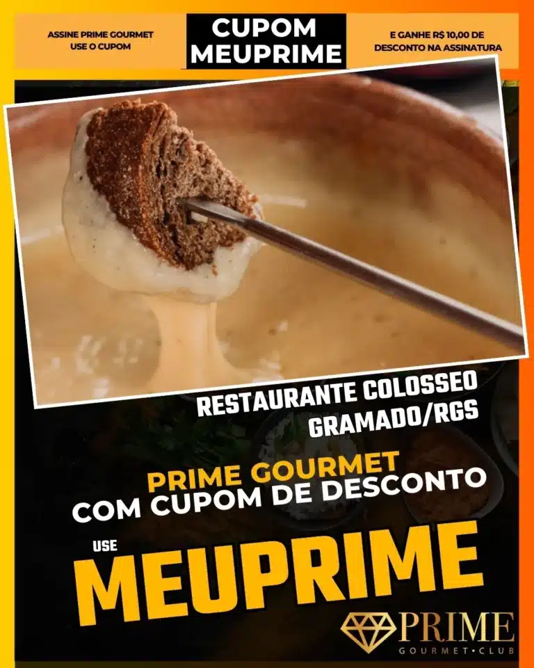 Colosseo Gramado,Melhor Fondue Gramado,Prime Gourmet Desconto,Jantar com Vista,Piano ao Vivo,Cupom MEUPRIME,Gastronomia Italiana,Sequência na Pedra