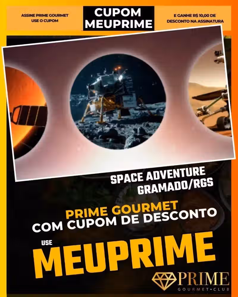 Space Adventure Gramado,Museu da NASA Brasil,Prime Gourmet Desconto,Turismo Tecnológico Canela,Simulador Espacial,Cupom MEUPRIME,O que fazer com chuva,Atrações Interativas