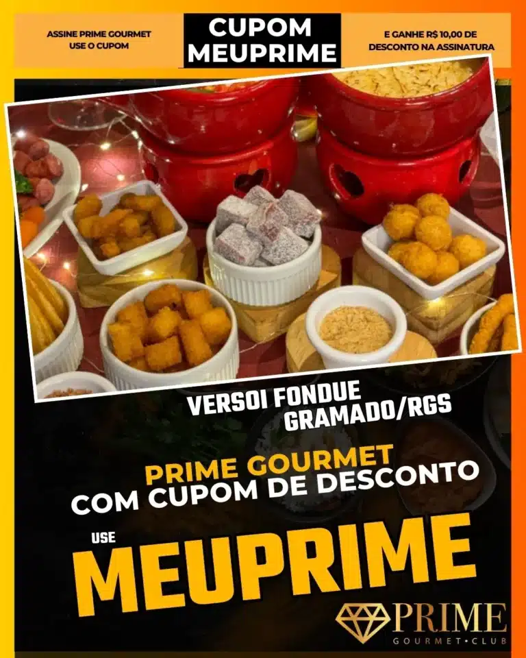Versoi Fondue,Fondue Premium Gramado,Prime Gourmet Desconto,Jantar Sofisticado,Melhor Fondue de Queijo,Cupom MEUPRIME,Restaurante Av. das Hortênsias,Vinho e Fondue