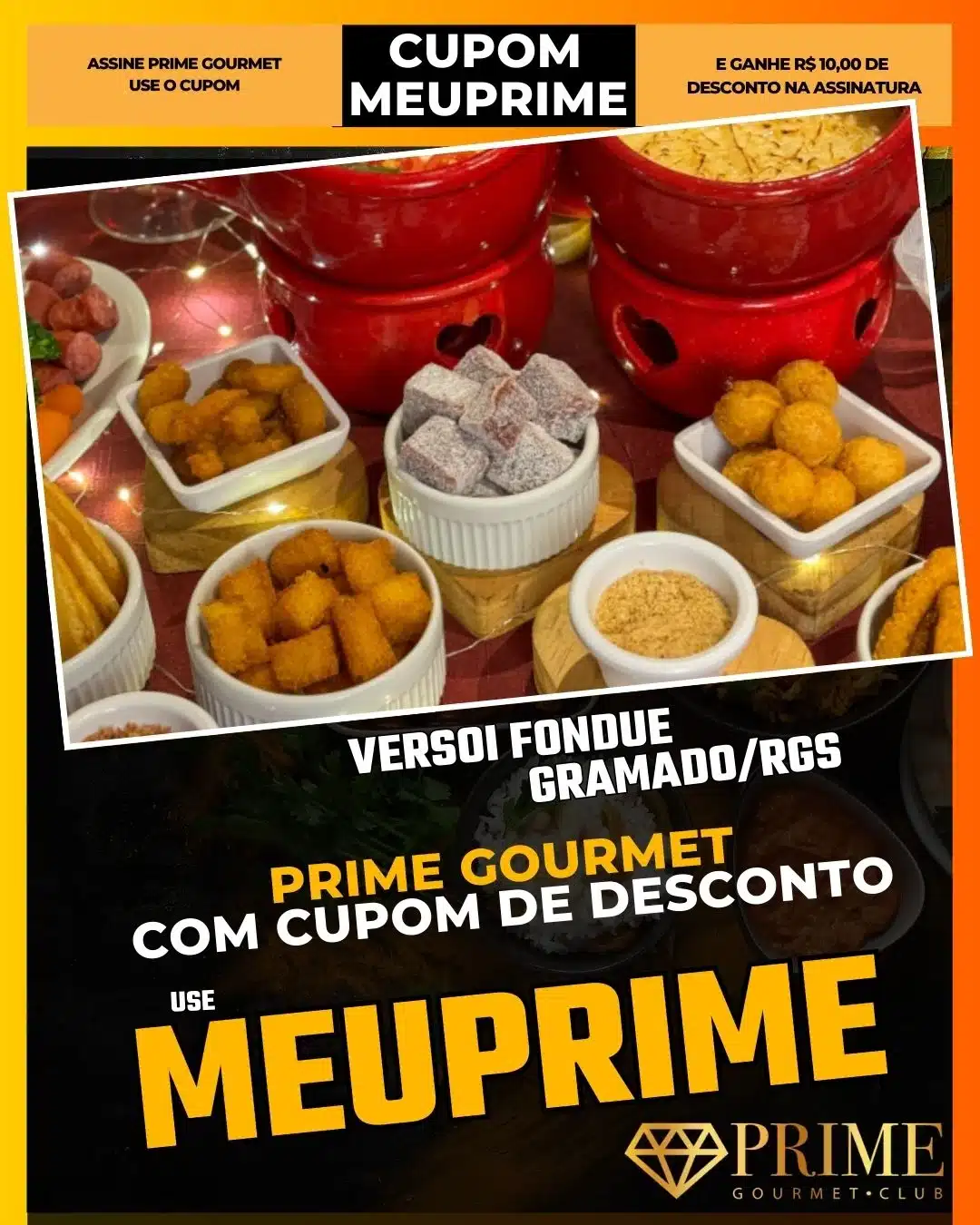 prime gourmet gramado canela cupom meuprime versoi fondue
