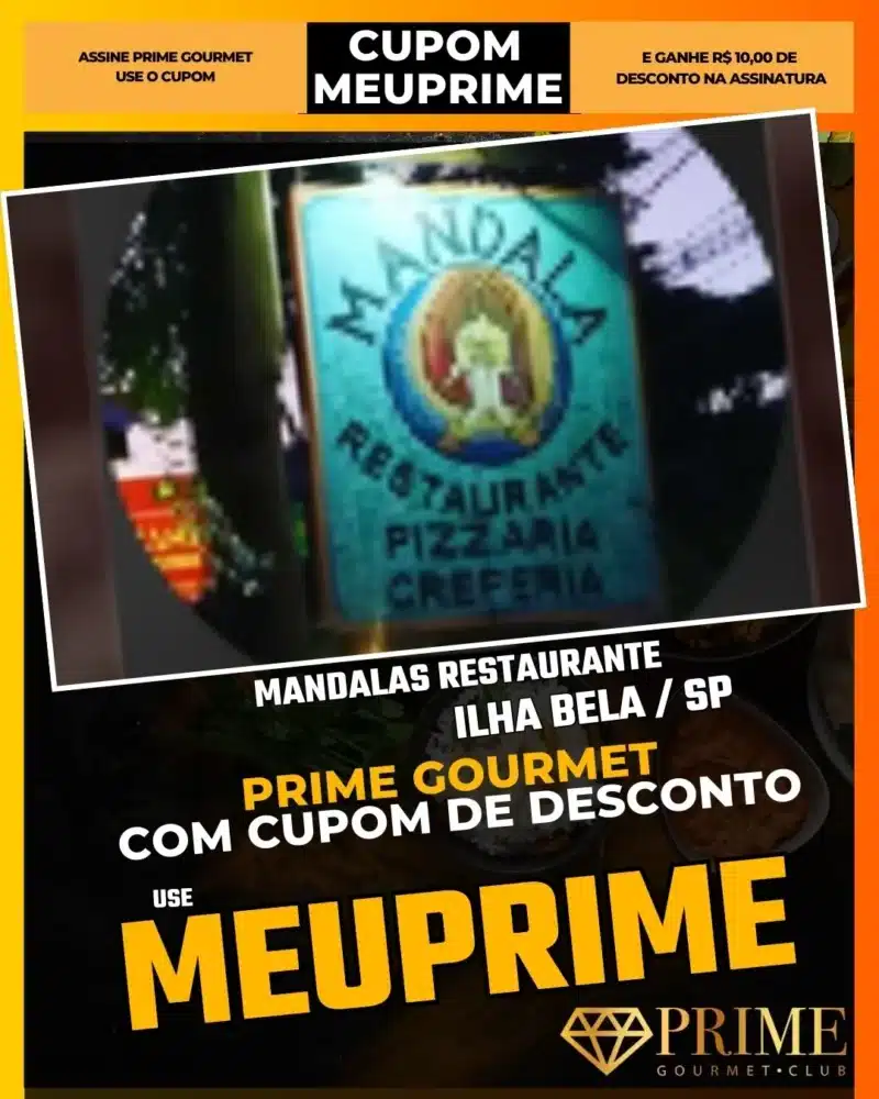 prime gourmet ilha bela sp cupom meuprime mandalas restaurante