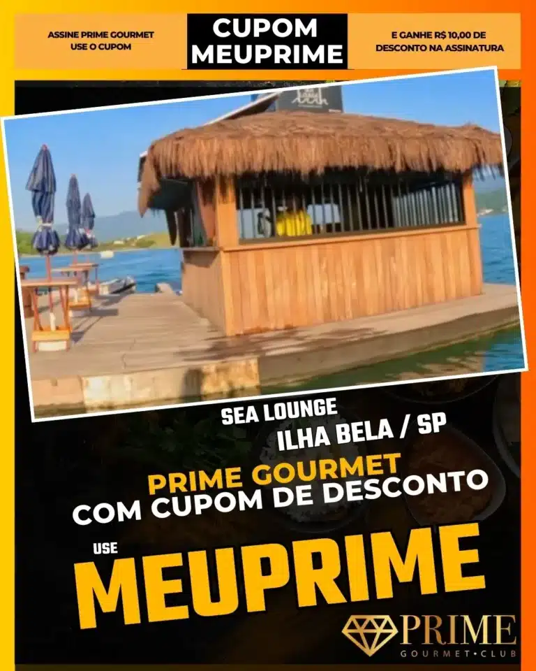 Sea Lounge São Sebastião,Beach Club Litoral Norte,Restaurante Sofisticado,Prime Gourmet Desconto,Sunset Party,Onde comer bem,Cupom MEUPRIME,Frutos do Mar Gourmet