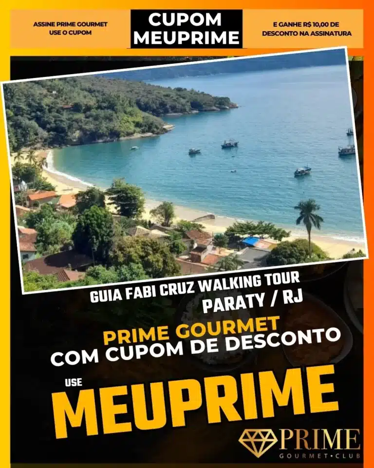 Guia Fabi Cruz Paraty,City Tour Paraty,Walking Tour Centro Histórico,Prime Gourmet Desconto,Guia de Turismo Credenciado,História de Paraty,Cupom MEUPRIME,Passeio Cultural