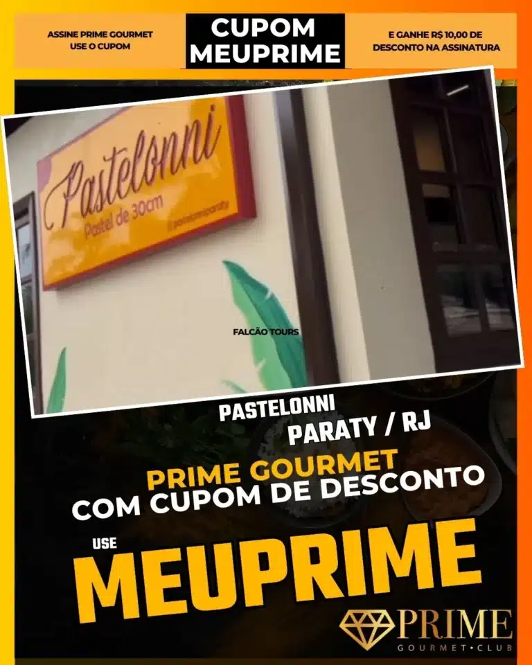 Pastelonni Paraty,Pastelaria Paraty,Lanche Rápido Centro,Prime Gourmet Desconto,Pastel de Camarão,Caldo de Cana,Cupom MEUPRIME,Comida de Rua