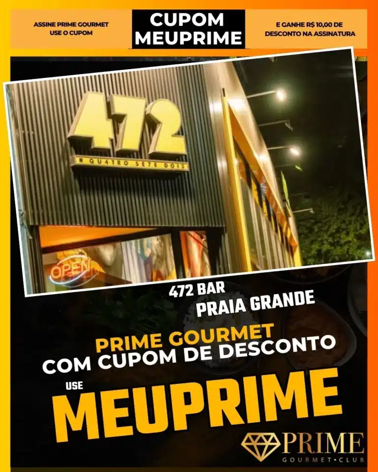 472 Bar Praia Grande,Barzinho PG,Pub Praia Grande,Prime Gourmet Desconto,Onde sair à noite PG,Drinks em dobro,Cupom MEUPRIME,Vida Noturna Praia Grande