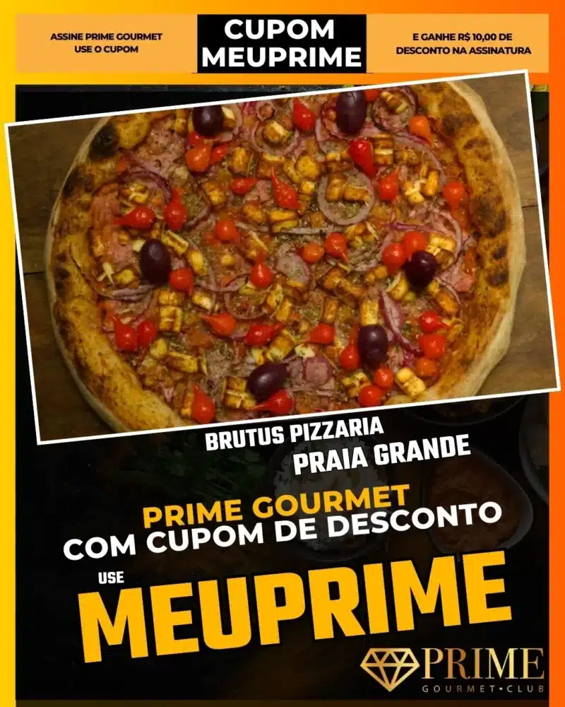 prime gourmet praia grande sp cupom meuprime brutus pizzaria