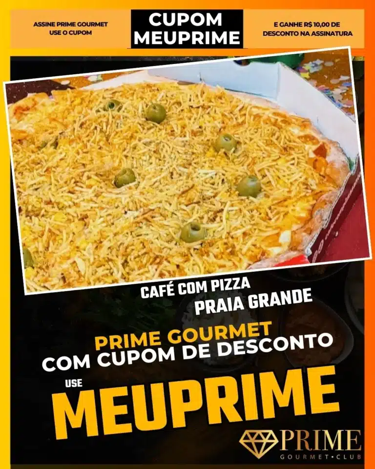 Café com Pizza Praia Grande,Pizzaria Boqueirão,Café Colonial PG,Prime Gourmet Desconto,Onde lanchar Praia Grande,Pizza em Dobro,Cupom MEUPRIME,Restaurante Acolhedor