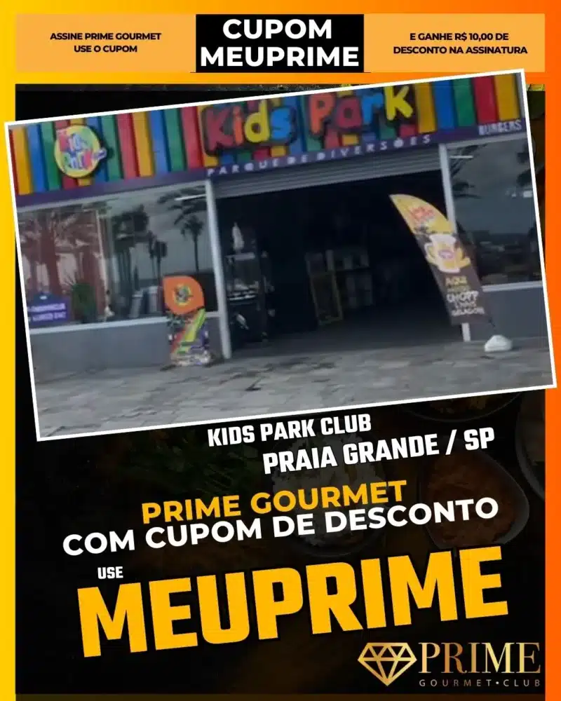 prime gourmet praia grande sp cupom meuprime kids park club