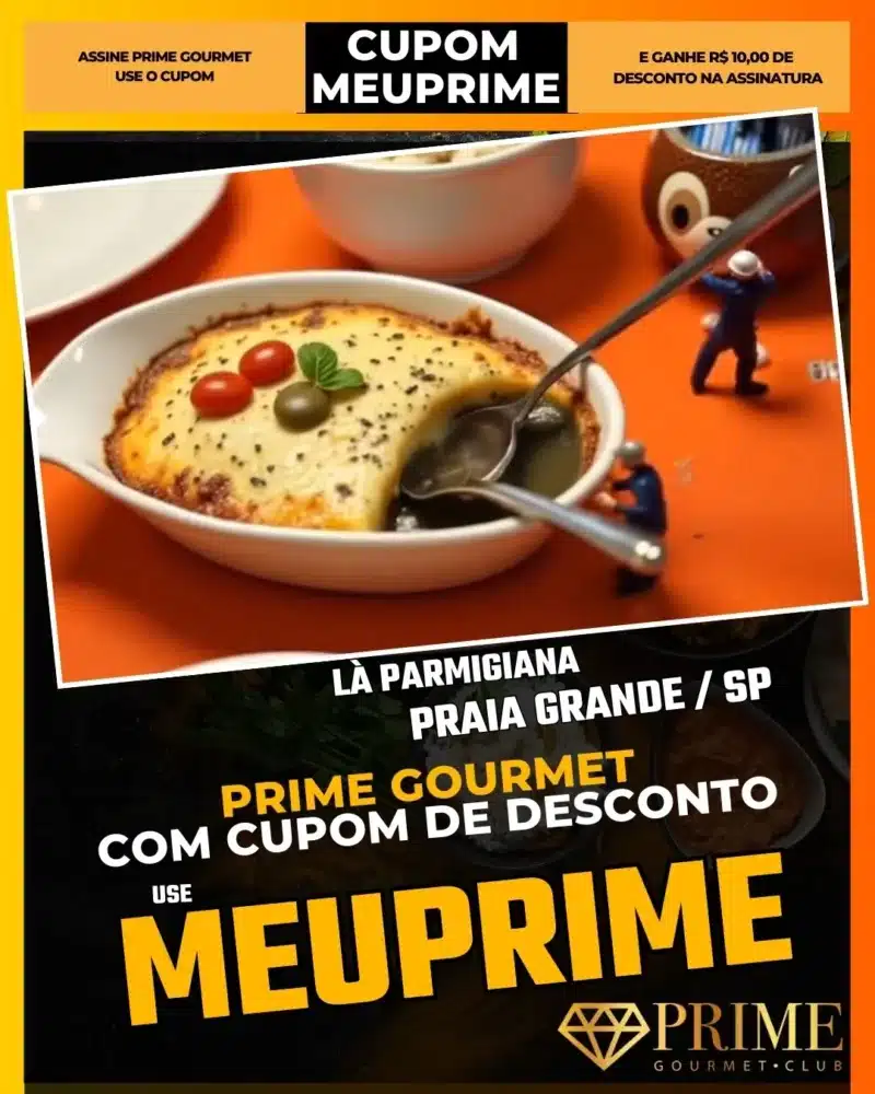 prime gourmet praia grande sp cupom meuprime là parmigiana