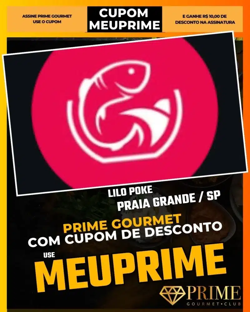prime gourmet praia grande sp cupom meuprime lilo poke