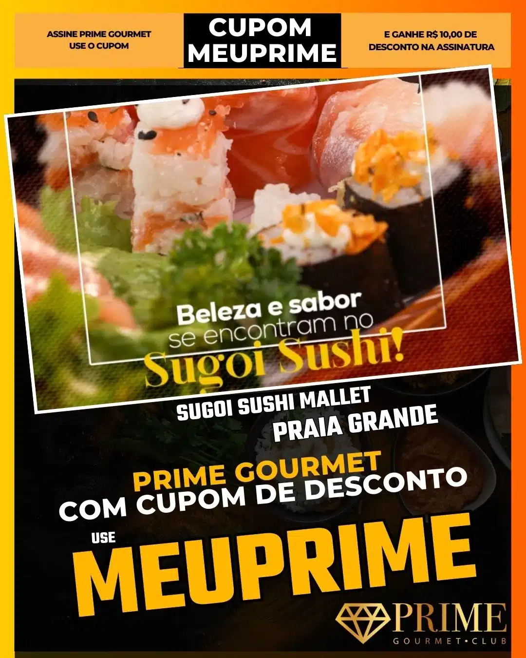 prime gourmet praia grande sp cupom meuprime sugoi sushi mallet
